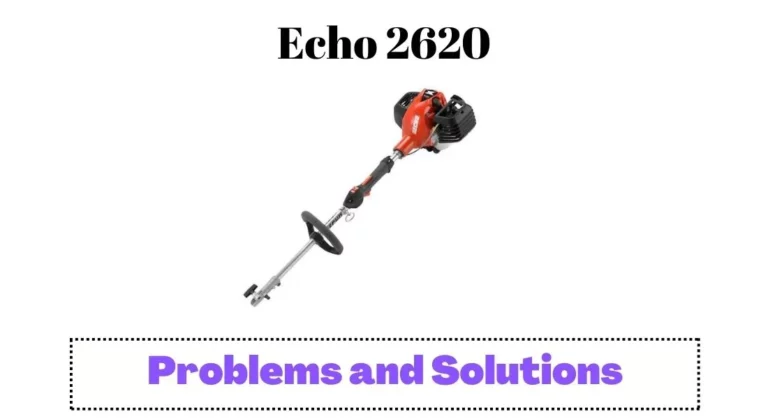 Common Problems with Echo 2620 and Their Fixes